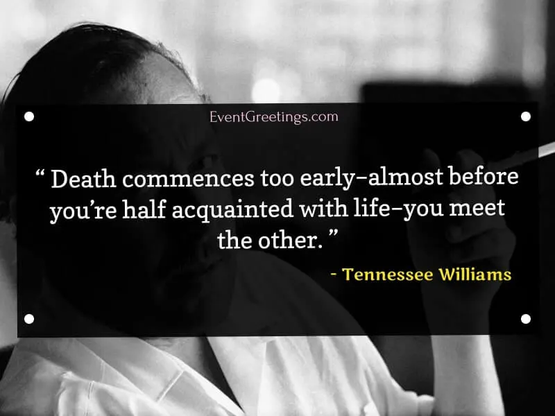 tennessee williams quotes about death