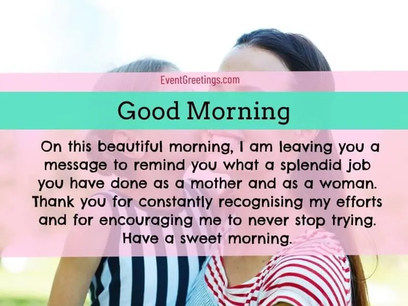 Good Morning messages for Mom