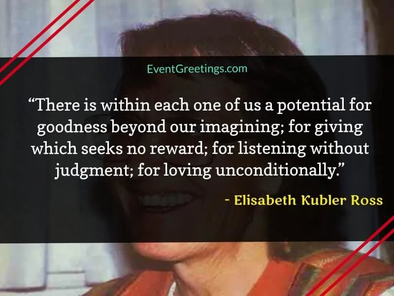Love Quotes by Elisabeth Kubler Ross