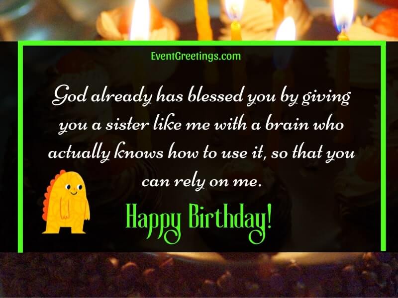 25 Funny Birthday Wishes For Your Sister – Events Greetings