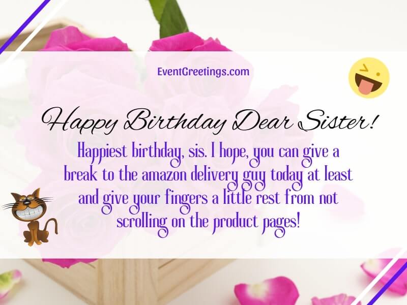 funny birthday wishes for sister