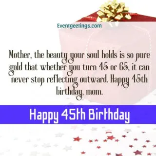 45th birthday Wishes For Mom