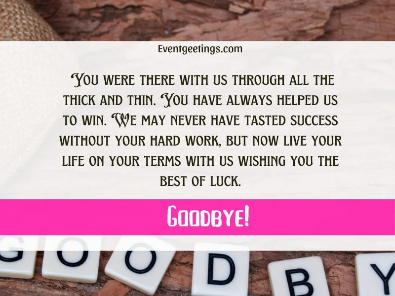 Farewell message to an employee who is leaving: