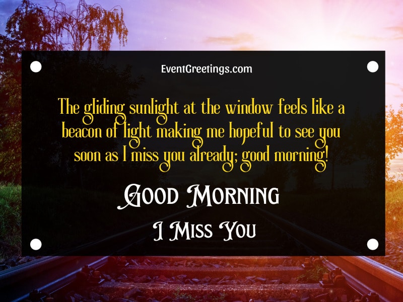 Good Morning Miss You Quotes