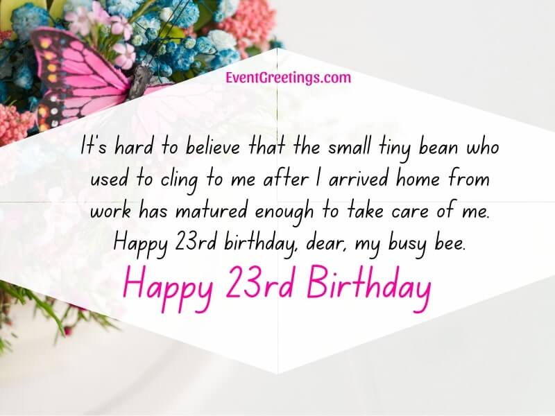 25 Best Happy 23rd Birthday Wishes And Messages