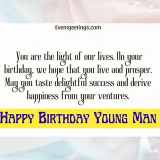 Happy Birthday Young Man Quotes