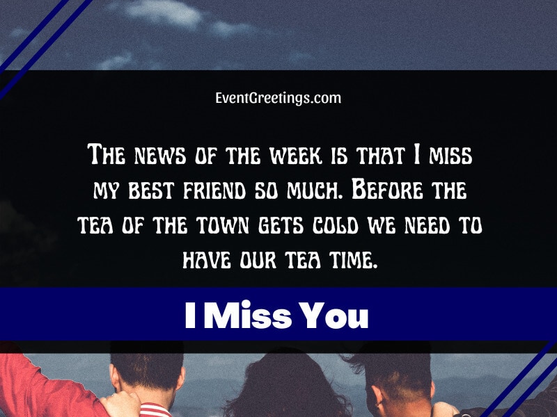 I Miss You Quotes For Best Friend