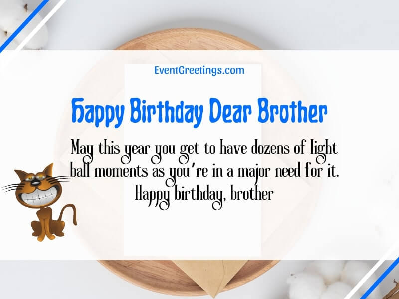 Funny Birthday Wishes for Brother – Events Greetings