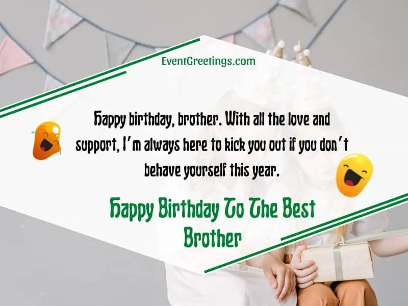 funny birthday wishes for brother