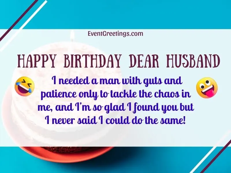 funny birthday wishes for husband