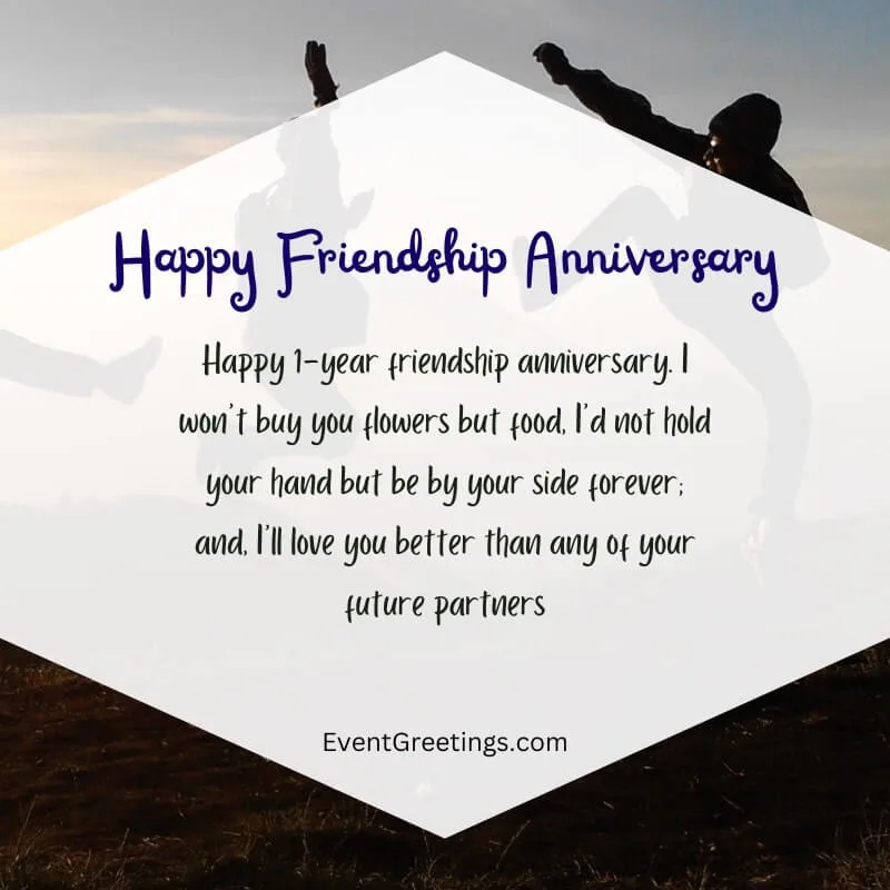 Happy 1-Year Friendship Anniversary