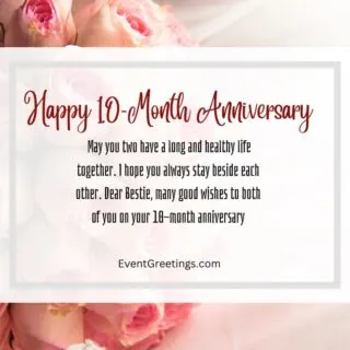 Happy 10-Month Anniversary Wishes