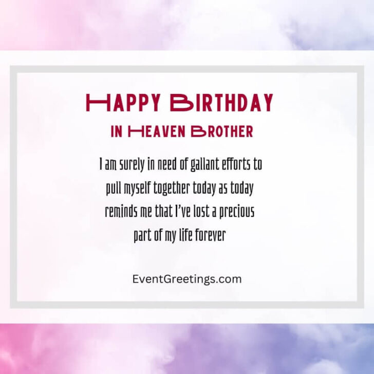 30 Touching Happy Birthday In Heaven Brother Wishes